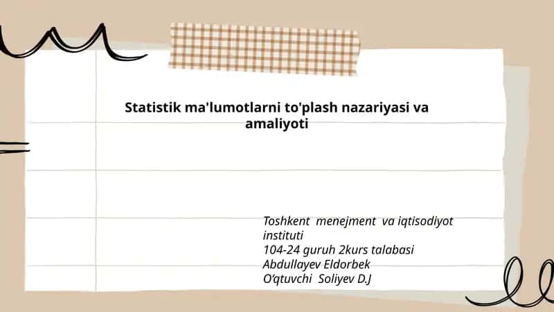 Statistik ma'lumotlarni to'plash nazariyasi va amaliyoti 1