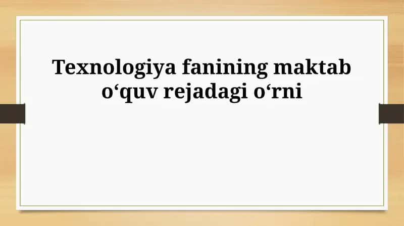 Texnologiya taʼlimi 1