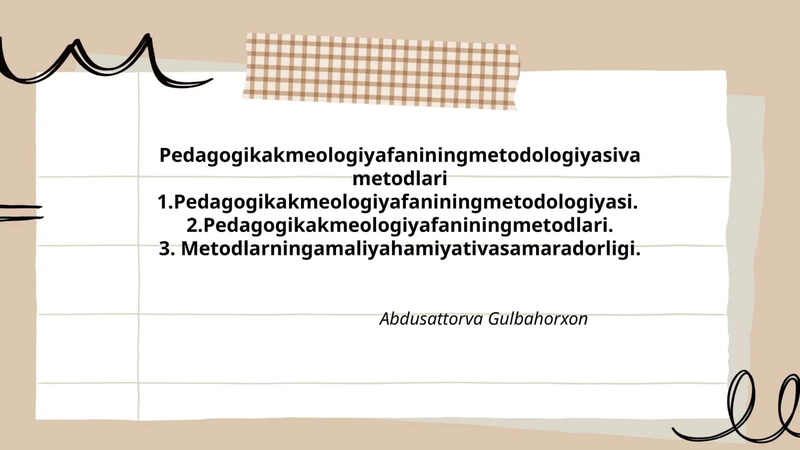 Pedagogikak meologiya fanining metodologiyasi va metodlari 1