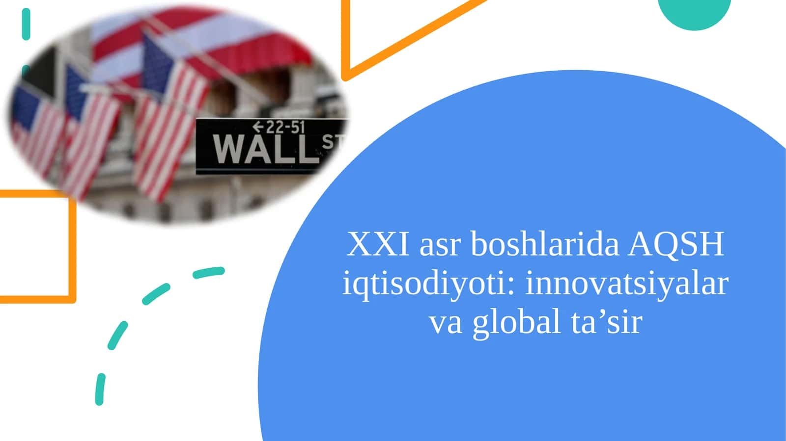 XXI asr boshlarida AQSH iqtisodiyoti: innovatsiyalar va global ta'sir 1