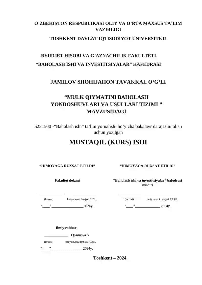 MULK QIYMATINI BAHOLASH YONDOSHUVLARI VA USULLARI TIZIMI