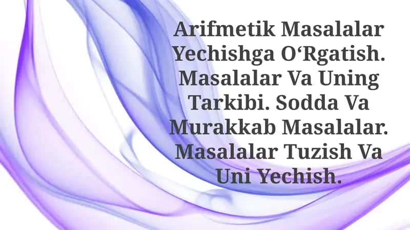 Arifmetik Masalalar Yechishga OʻRgatish 1