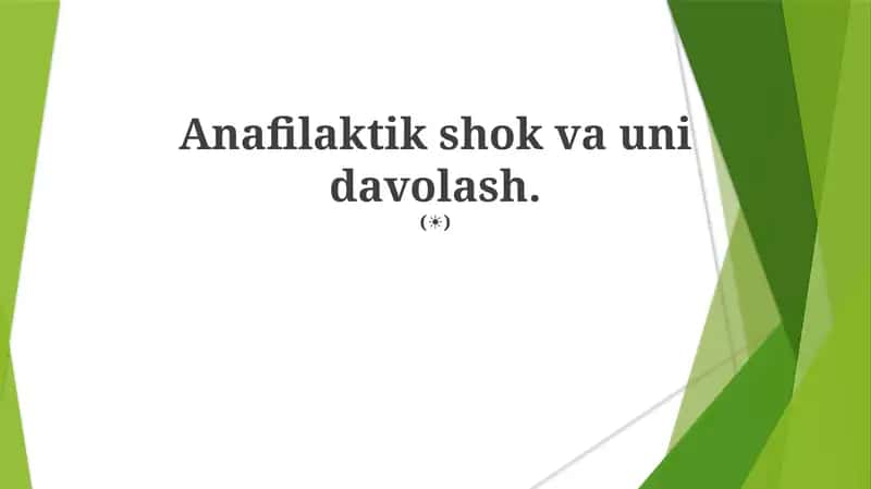 Anafilaktik shok va uni davolash 1