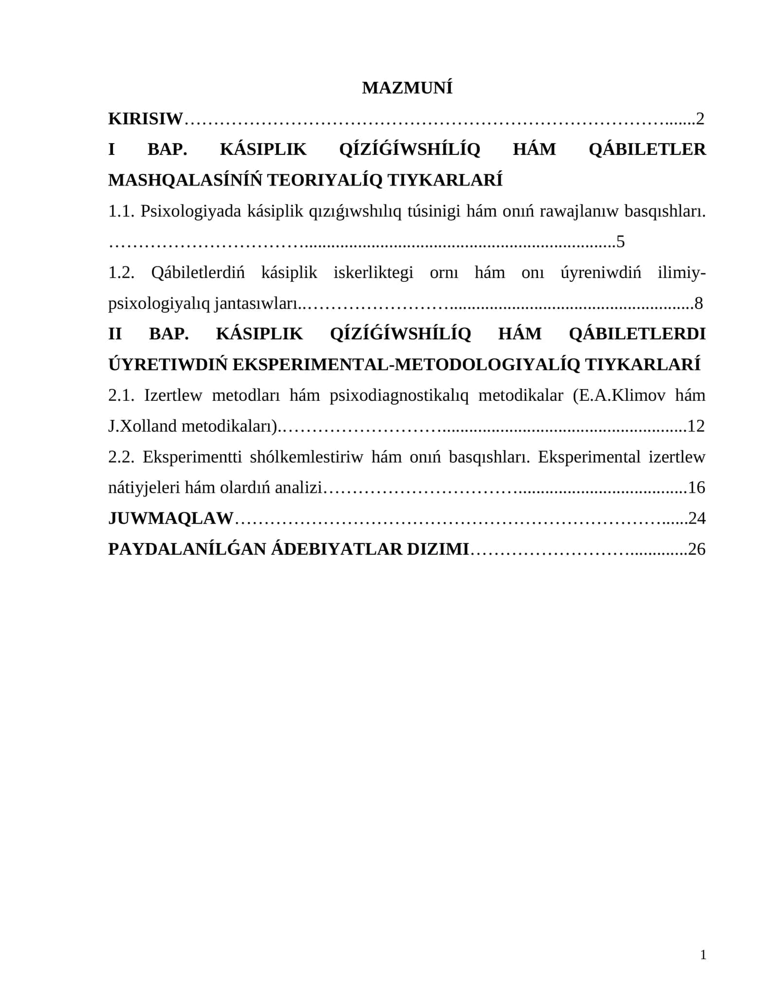 KURS JUMISI KÁSIPLIK QIZIǴIWSHILIQ HÁM QABILETLERDI EKSPERIMENTAL ÚYRENIW 1