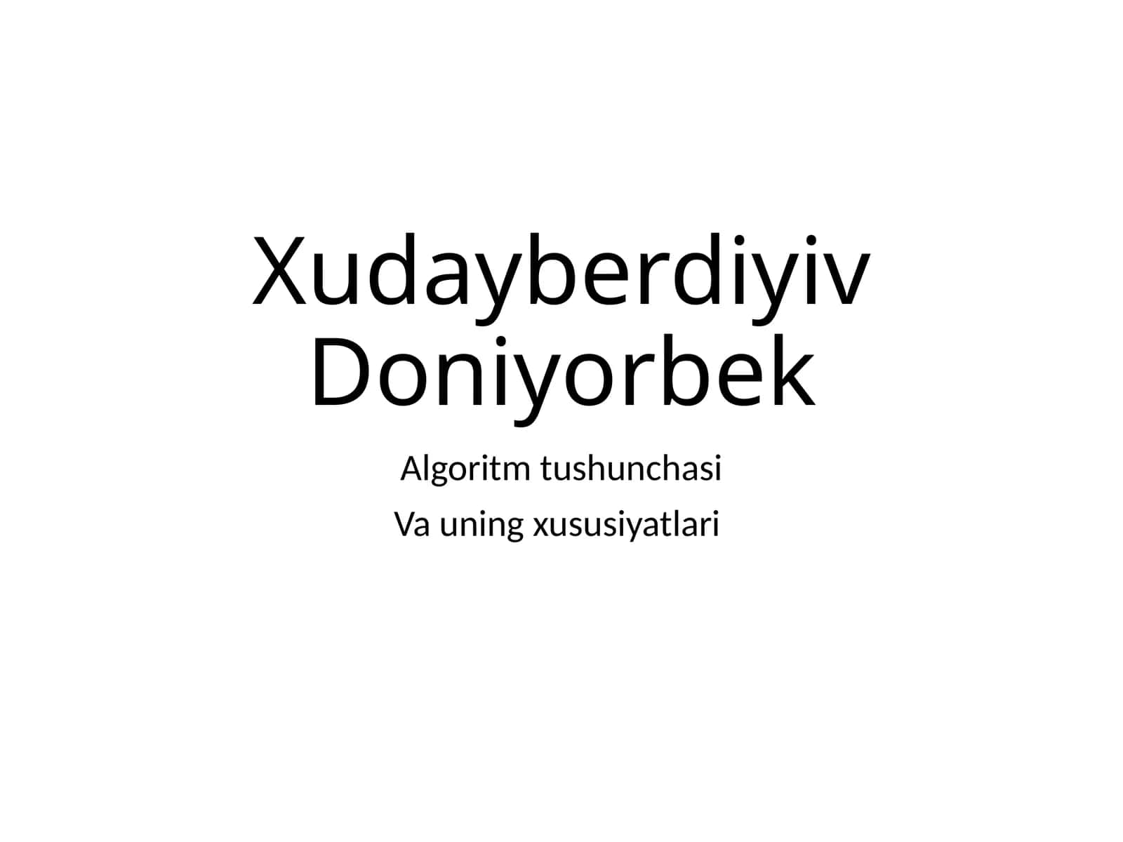 Algoritm tushunchasi 1