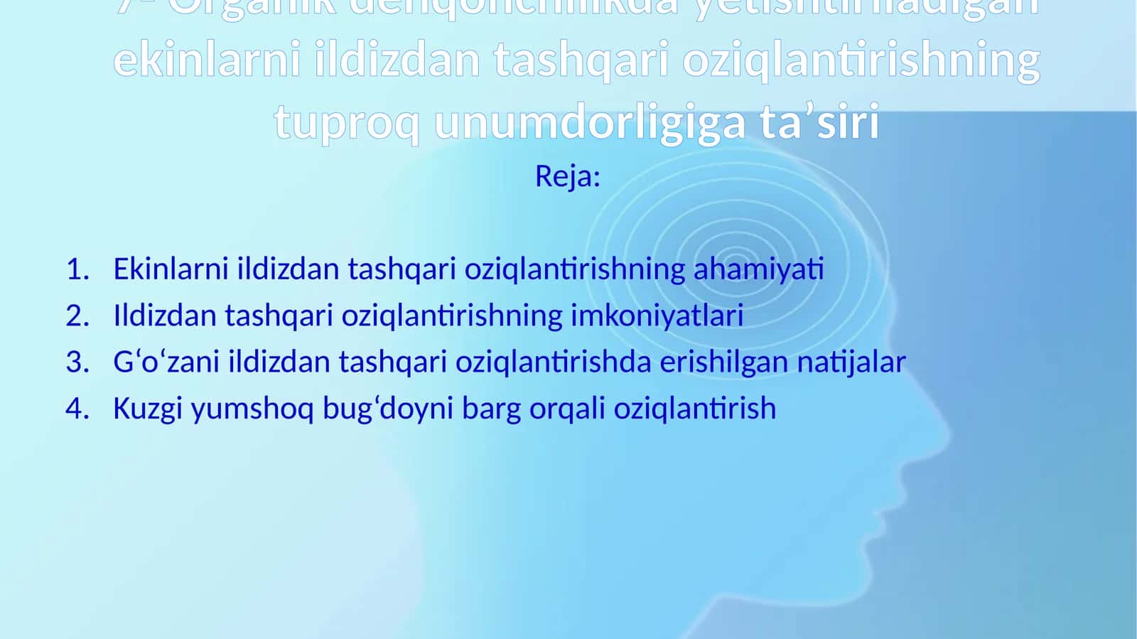 Ekinlarni ildizdan tashqari oziqlantirishning ahamiyati 1
