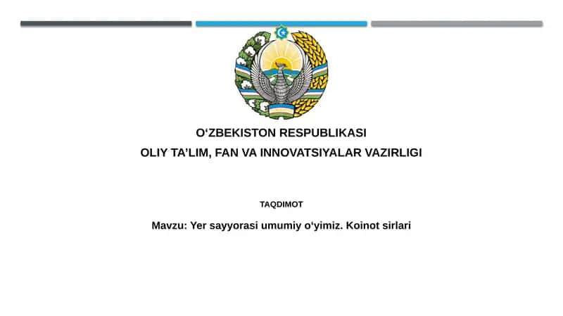 Yersayyorasiumumiyoʻyimiz.Koinotsirlari 1