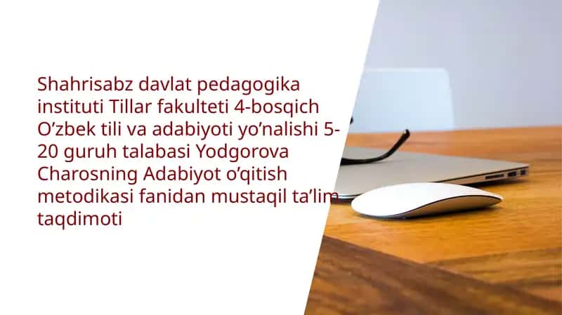 Adabiyot o’qitishda darslarni kompyuterlashtirish 1