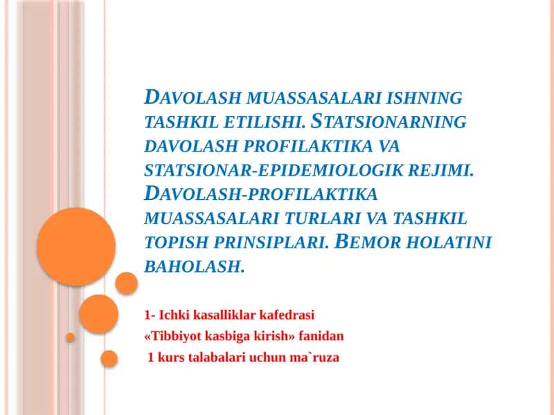 Davolash muassasalari ishning tashkiliyshi 1