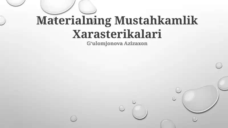 Materialning Mustahkamlik Xarasterikalari 1
