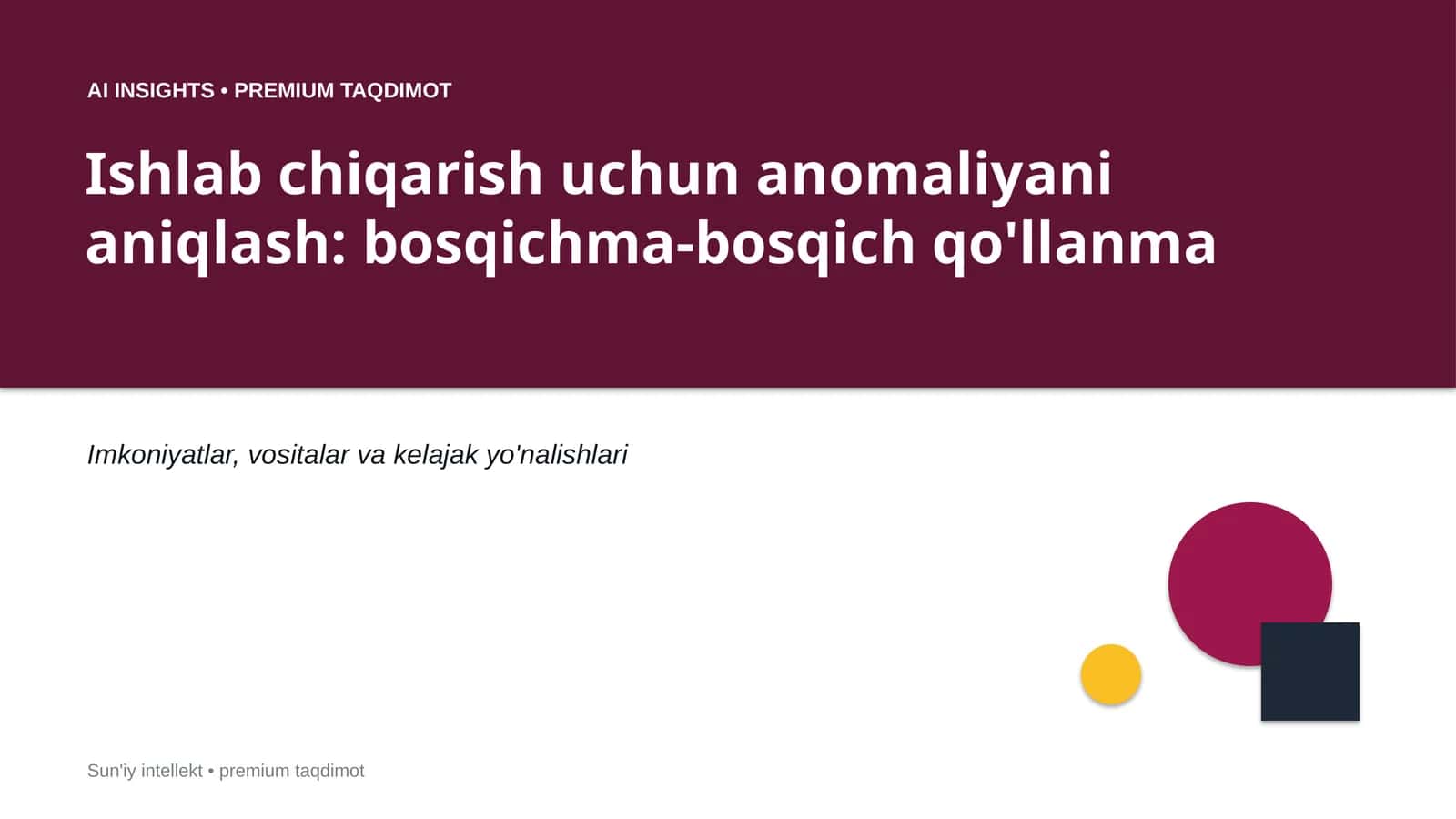 AI INSIGHTS • PREMIUM TAQDIMOT 1