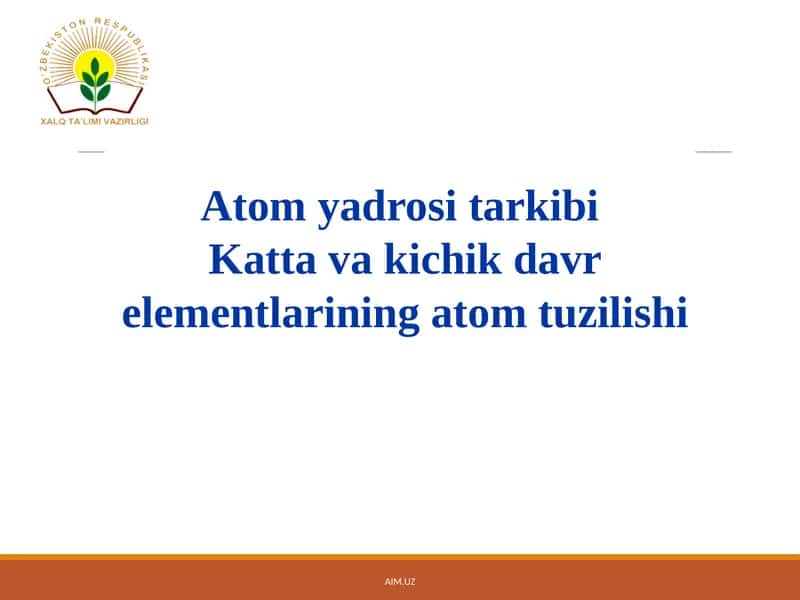 Atom tuzilishi 1