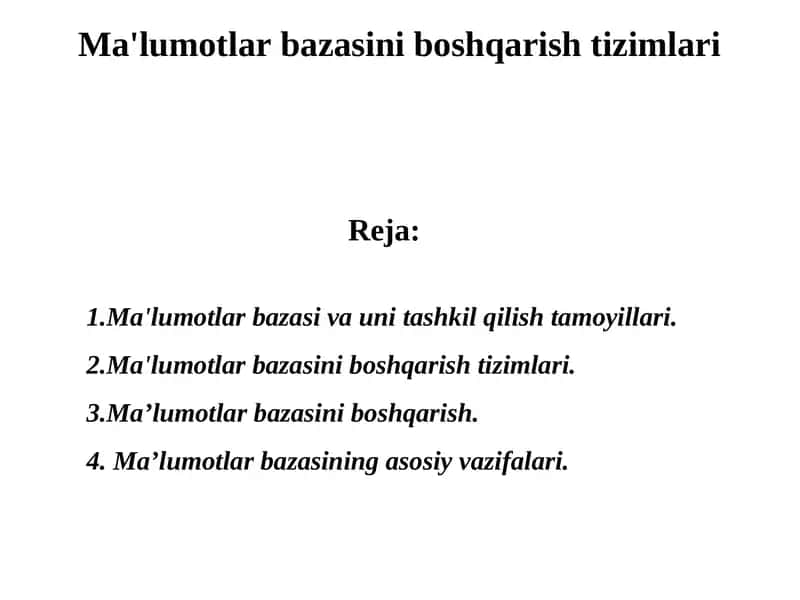 Ma'lumotlar bazasini boshqarish tizimlari 1