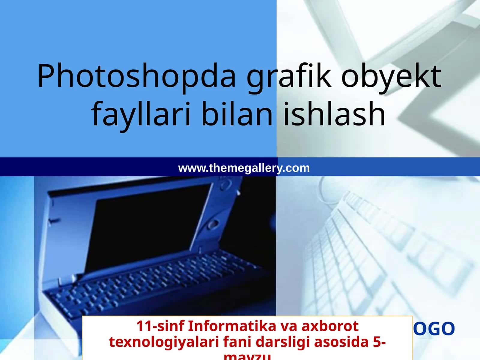 11-sinf Informatika Photoshopda grafik obyekt fayllar 1
