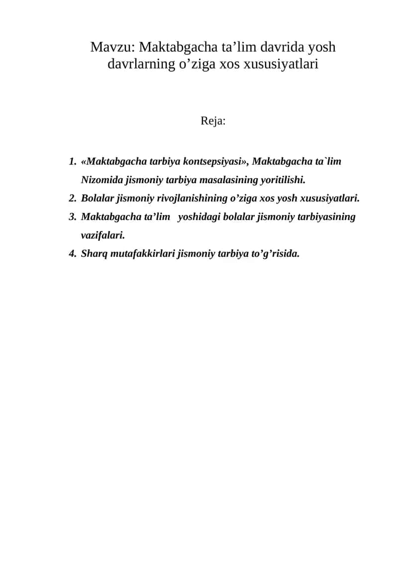 Maktabgacha ta’lim davrida yosh davrlarning o’ziga xоs xususiyatlari 1