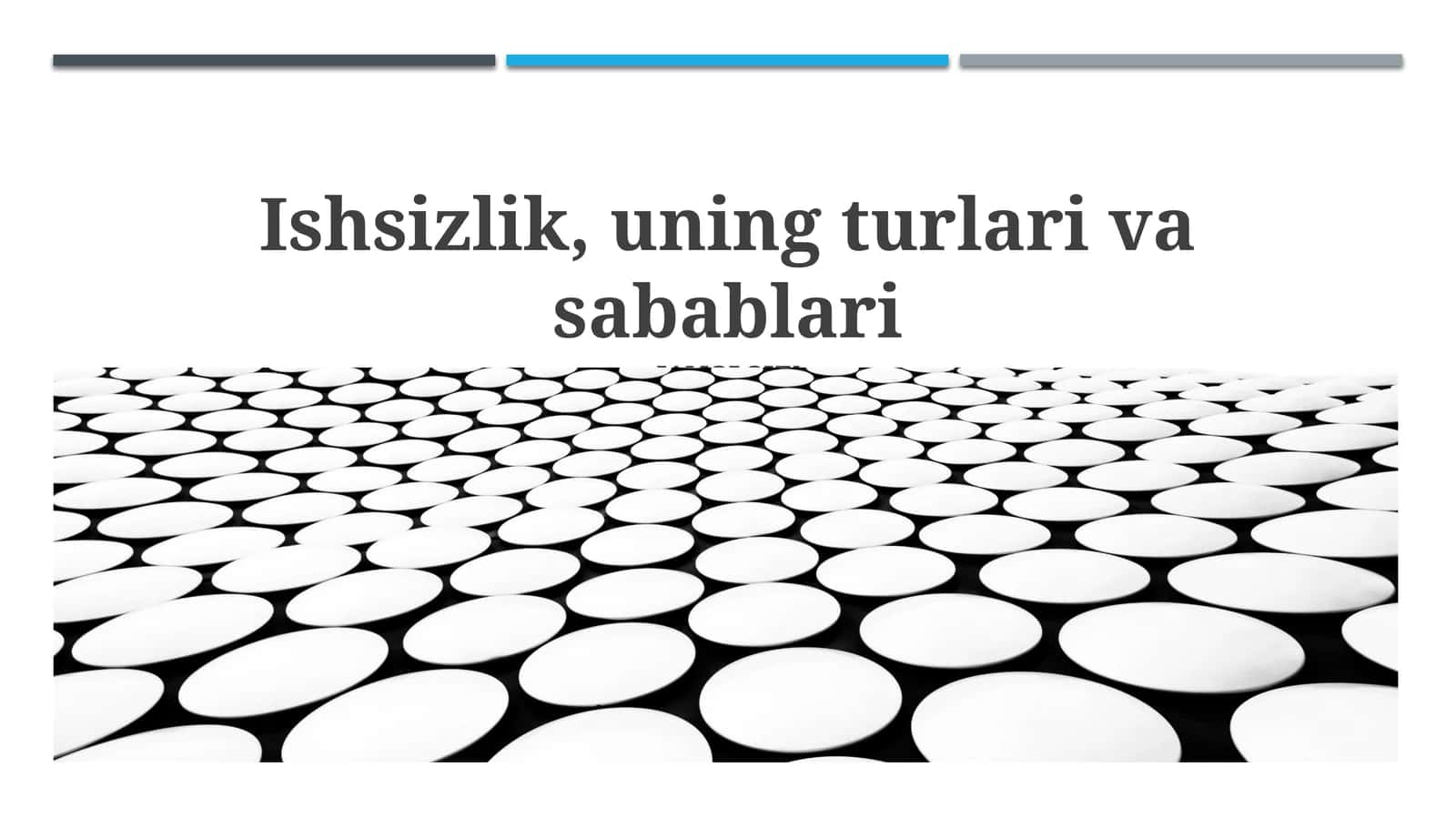 Ishsizlik Ta'rifi va Turlari 1