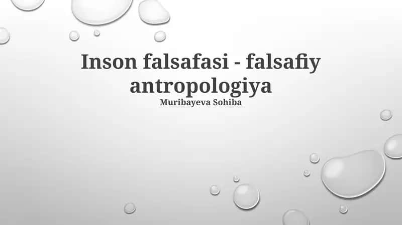 Inson falsafasi - falsafiy antropologiya 1
