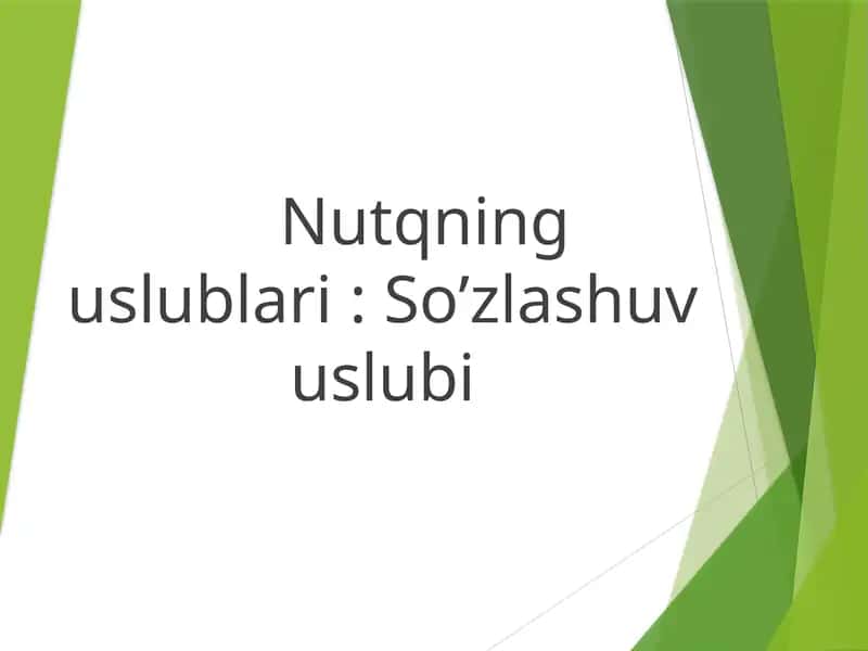 Nutqning uslublari 1