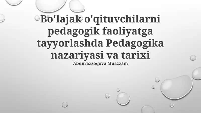 Pedagogika nazariyasi va tarixi 1