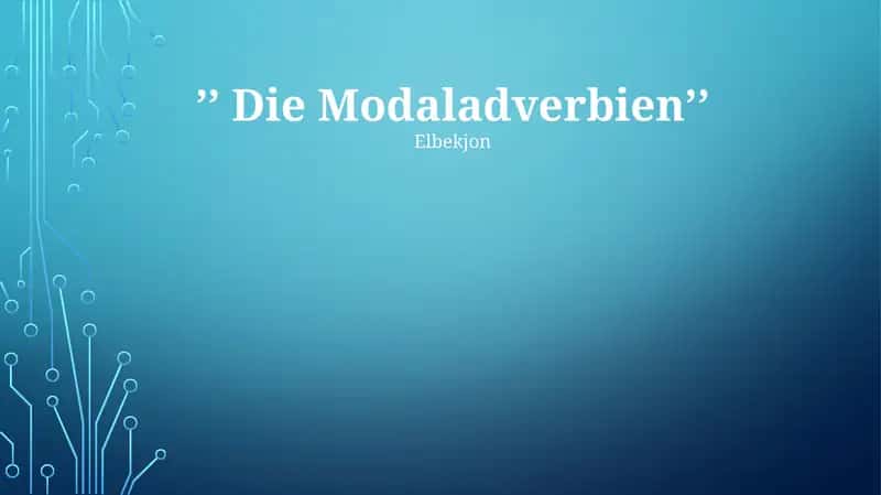 Die Modaladverbien 1
