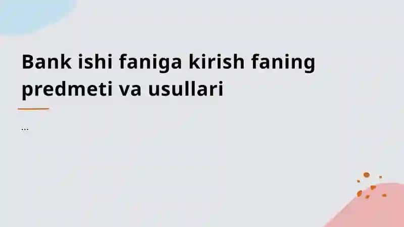 Bank ishi fanining asosiy tushunchalari