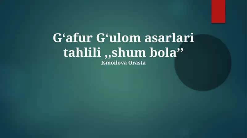 Shum Bola asarlari tahlili 1