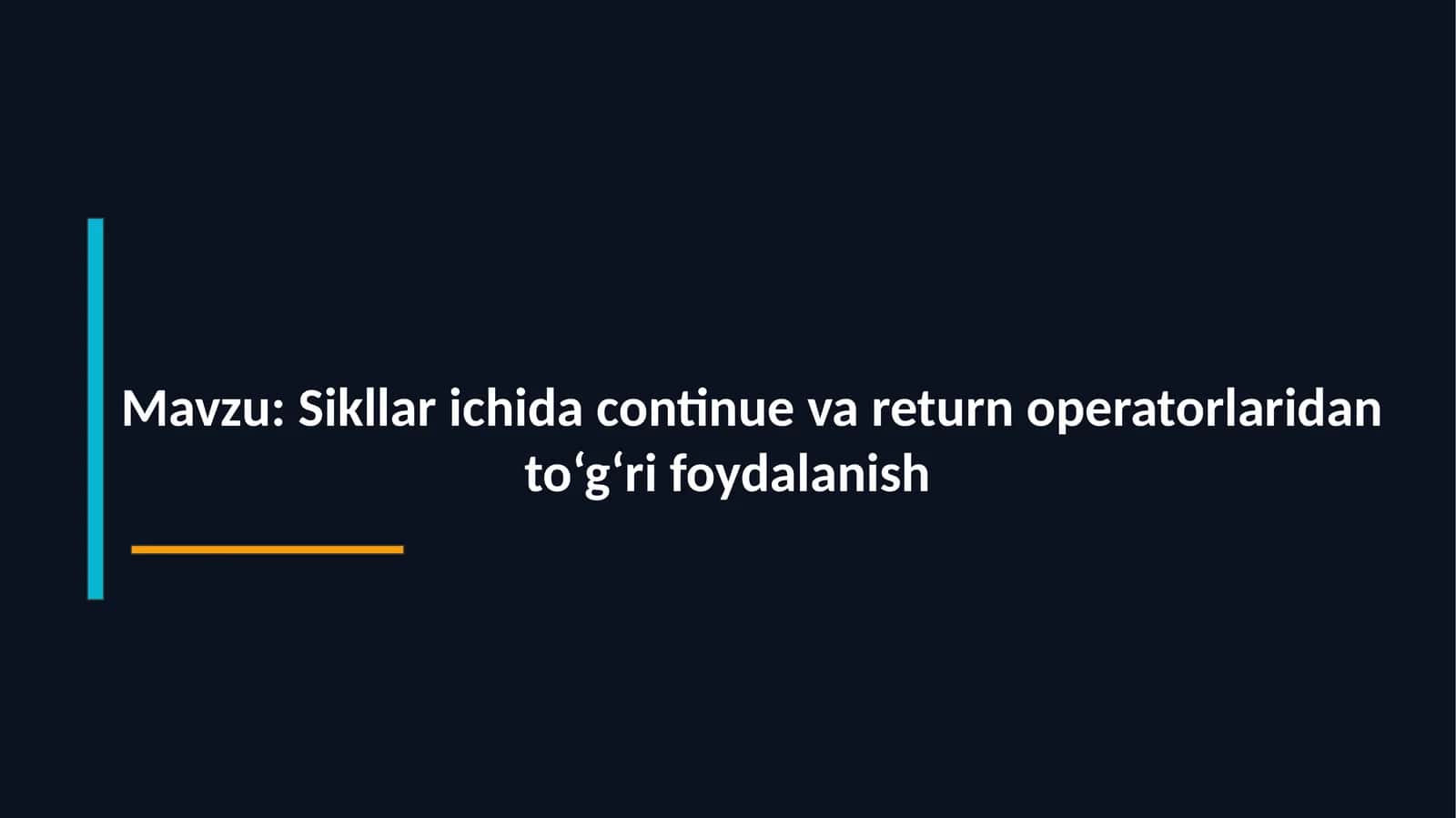 Sikllarichidacontinuevareturnoperatorlaridan 1