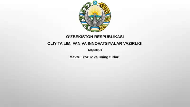Yozuvvauning turlari 1