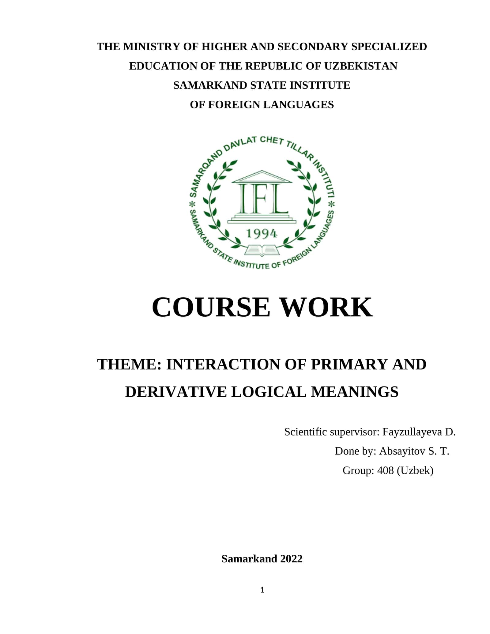 INTERACTION OF PRIMARY AND DERIVATIVE LOGICAL MEANINGS 1