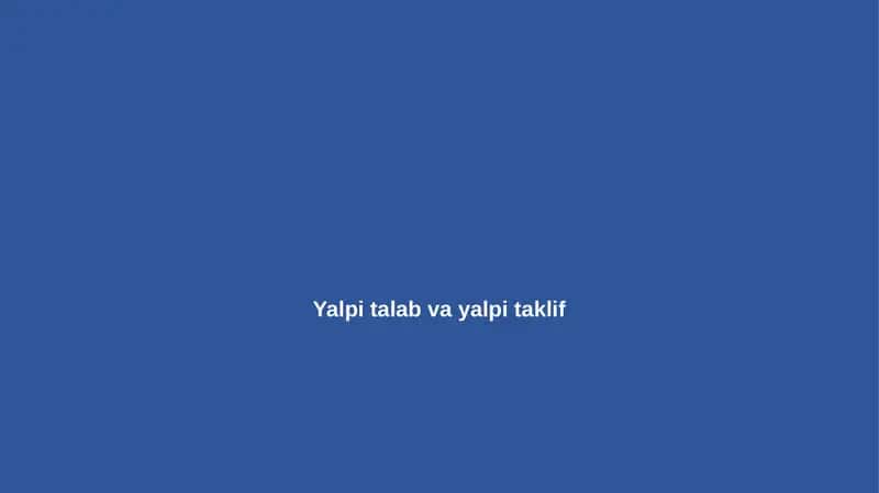 yalpi talab va yalpi taklif 1