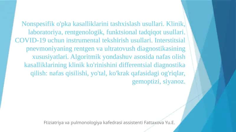 Nonspesifik o'pka kasalliklarini tashxislash usullari 1