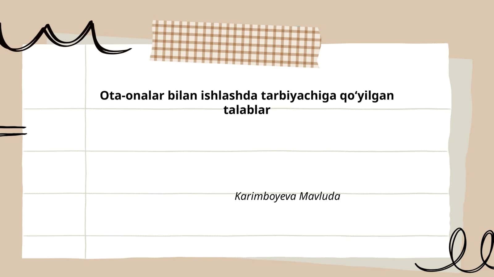 Ota-onalar bilan ishlashda tarbiyachiga qoʻyilgan talablar 1