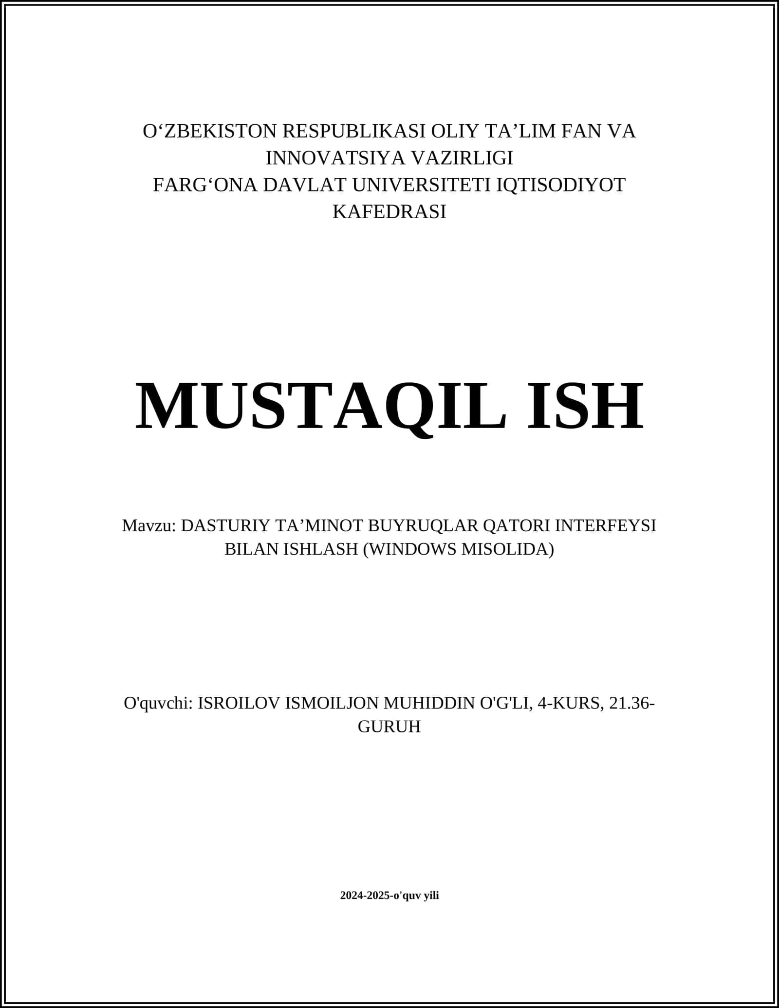 DASTURIY TA’MINOT BUYRUQLAR QATORI INTERFEYSI BILAN ISHLASH (WINDOWS MISOLIDA) 1