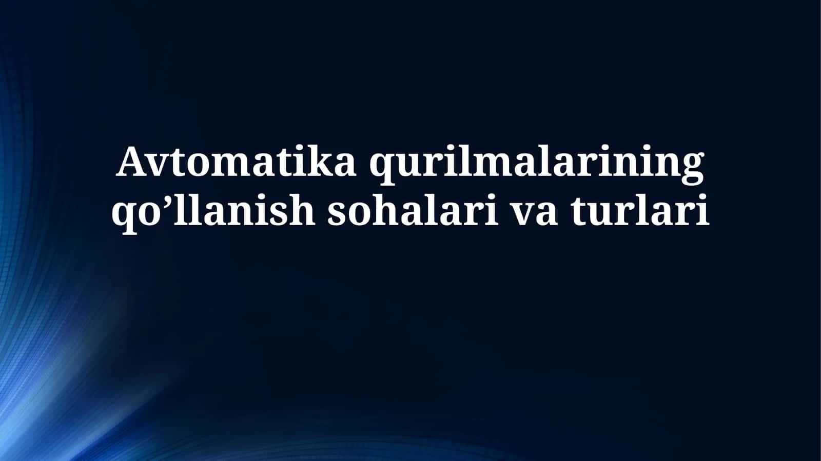 Sanoat avtomatlashtirilishi 1