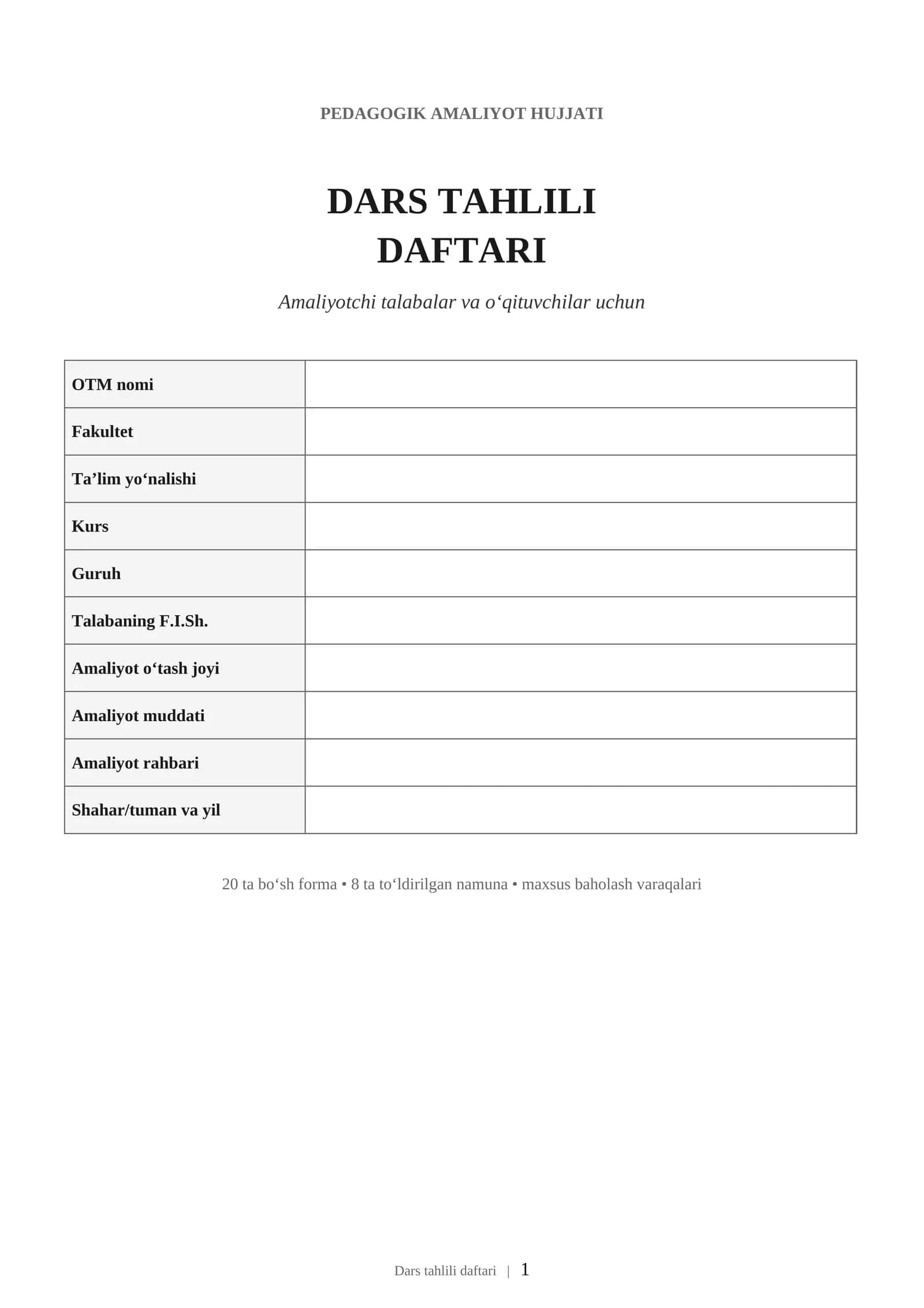 Dars tahlili daftari | Amaliyotchi talabalar va o‘qituvchilar uchun Word namuna | DOCX 1