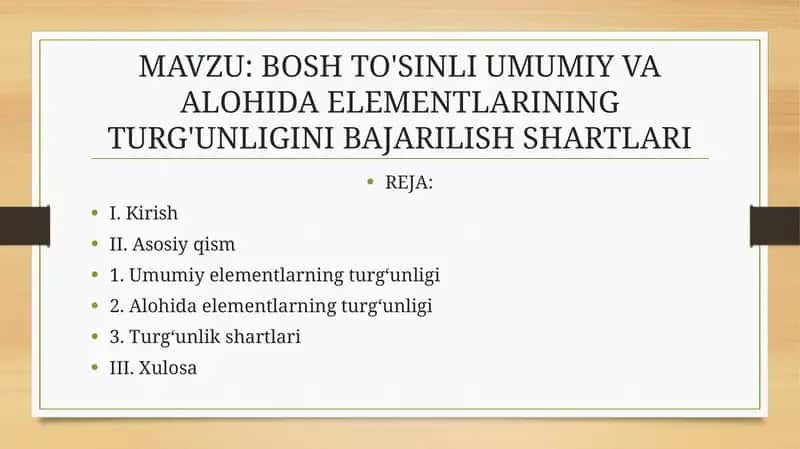BOSH TO'SINLI UMUMIY VA ALOHIDA ELEMENTLARINING TURG'UNLIGINI BAJARILISH SHARTLARI 1
