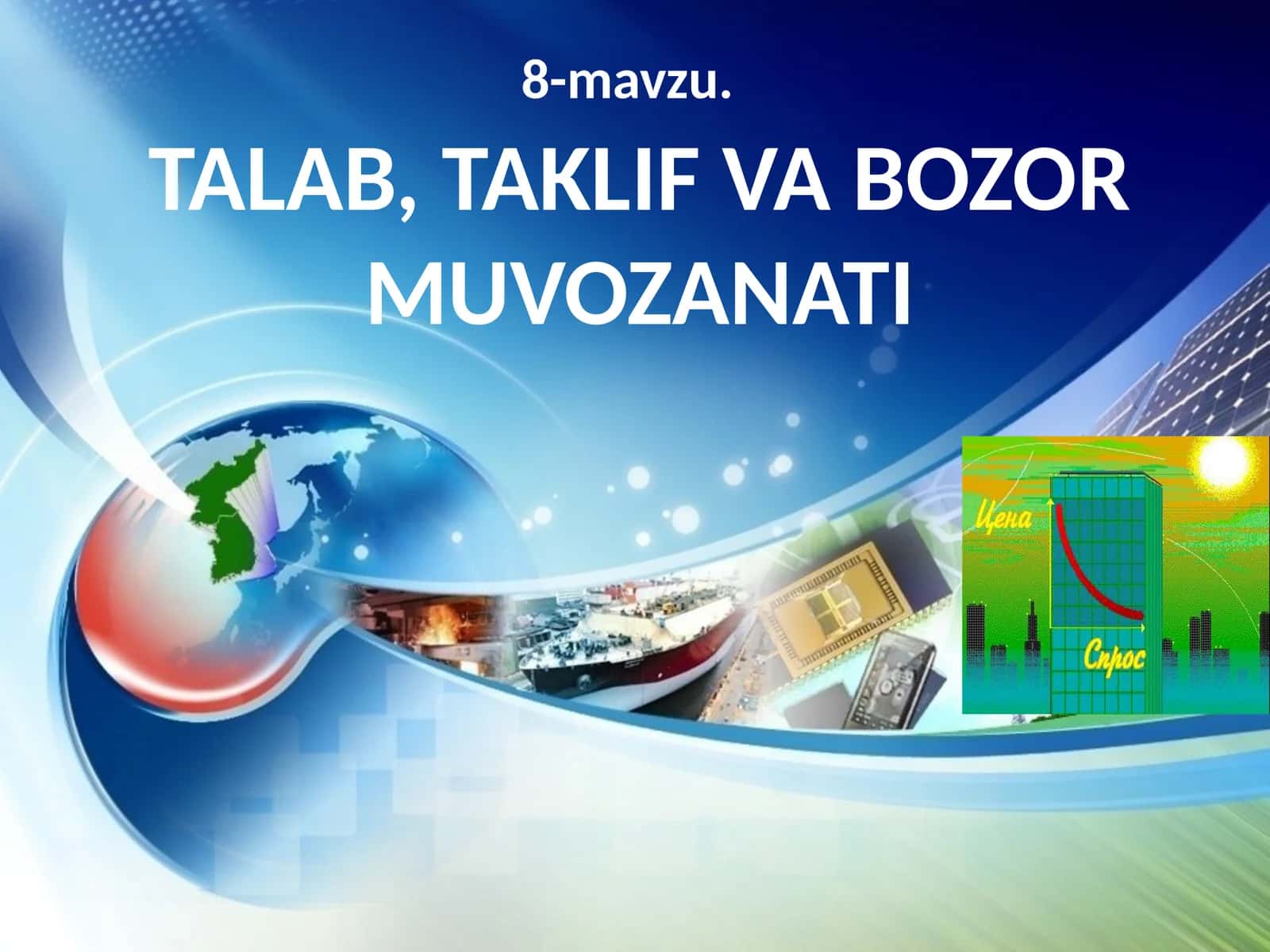 TALAB, TAKLIF VA BOZOR MUVOZANATI 1