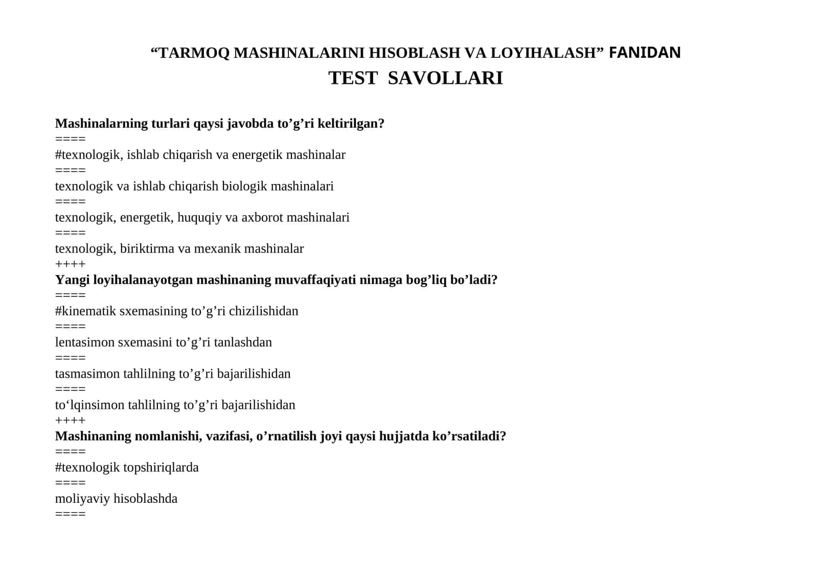TARMOQ MASHINALARINI HISOBLASH VA LOYIHALASH FANIDAN TEST SAVOLLARI 1