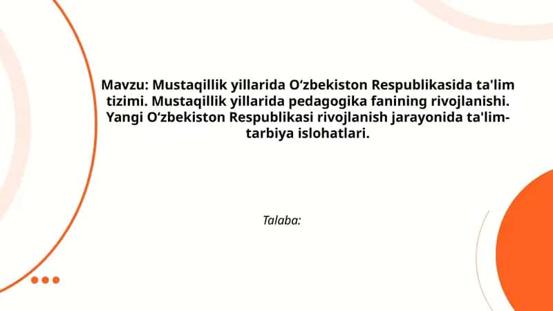 Mustaqillik yillarida Oʻzbekiston Respublikasida ta'lim tizimi 1
