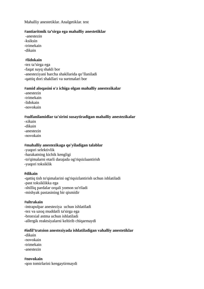 Mahalliy anestetiklar. Analgetiklar. test 1