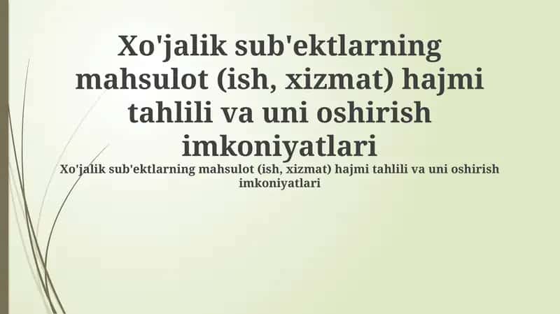 Ishlab chiqarish hajmini tahlil qilish 1