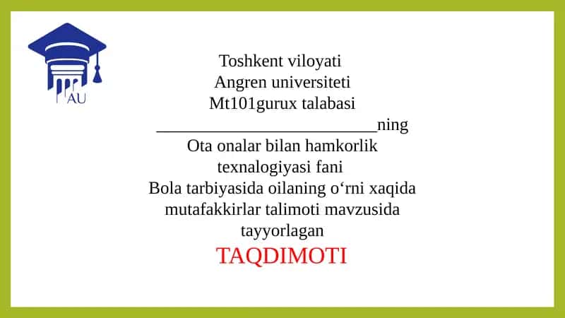 Bola tarbiyasida oilaning oʻrni xaqida mutafakkirlar 1