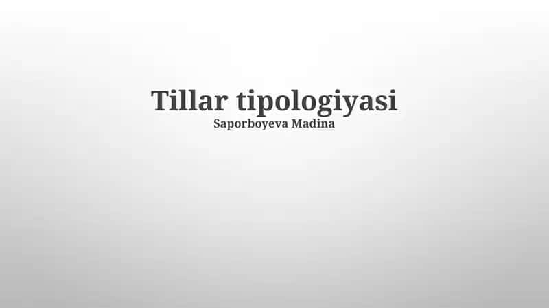 Tillar tipologiyasi 1