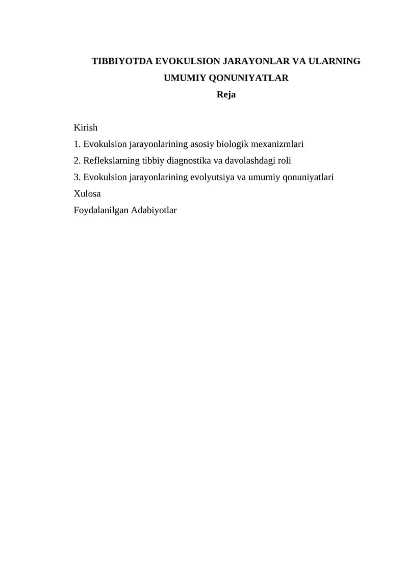 TIBBIYOTDA EVOKULSION JARAYONLAR VA ULARNING UMUMIY QONUNIYATLAR 1