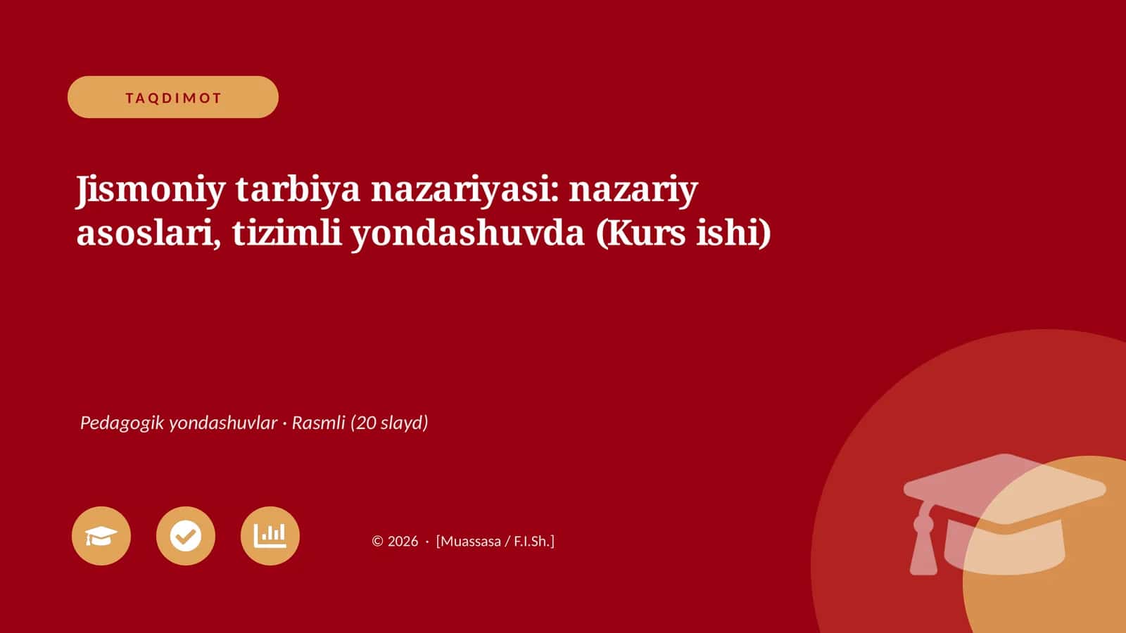 Jismoniy tarbiya nazariyasi: nazariy asoslari, tizimli yondashuvda (Kurs ishi) 1