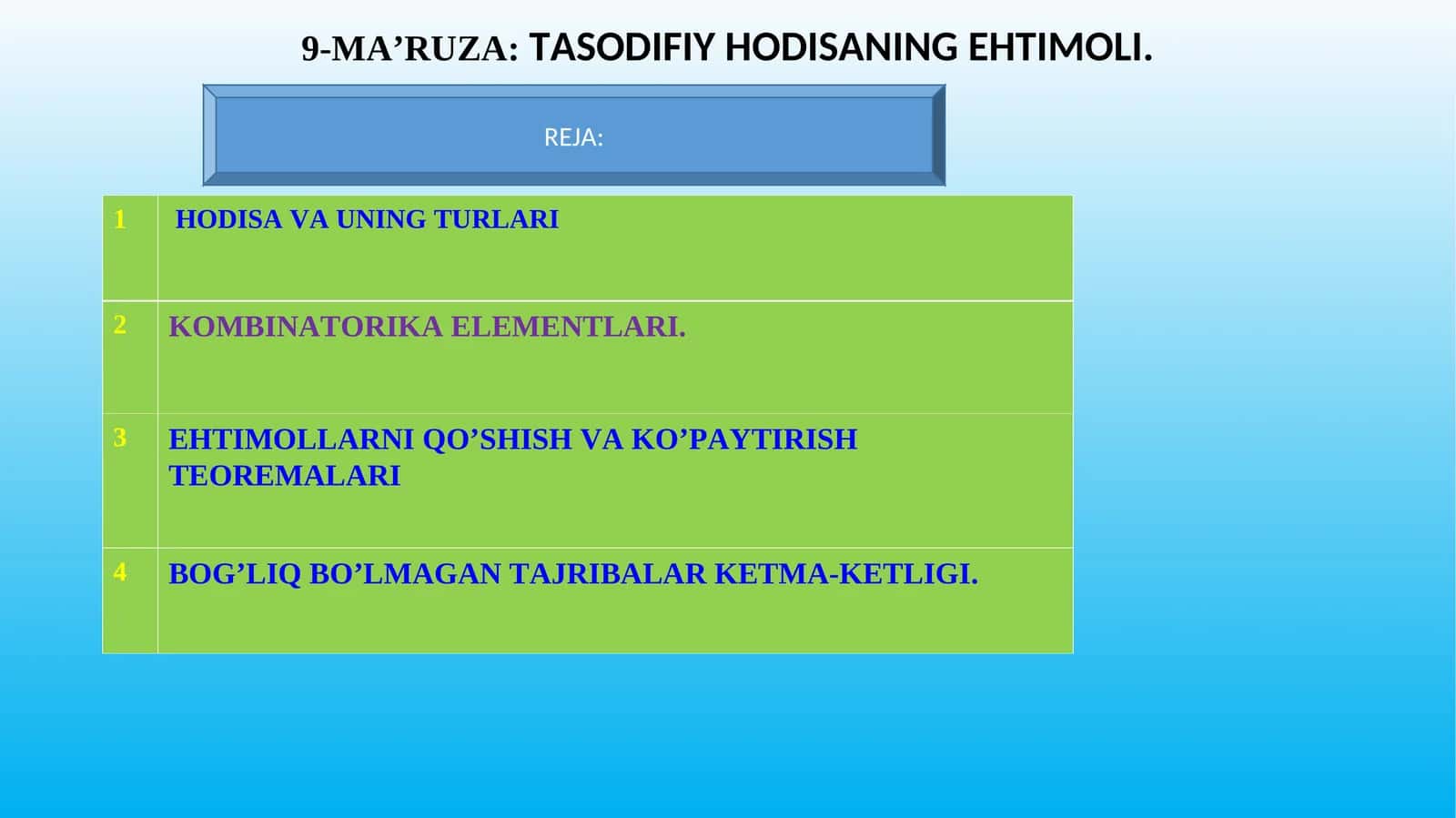 9-MA’RUZA:TASODIFIY HODISANING EHTIMOLI 1