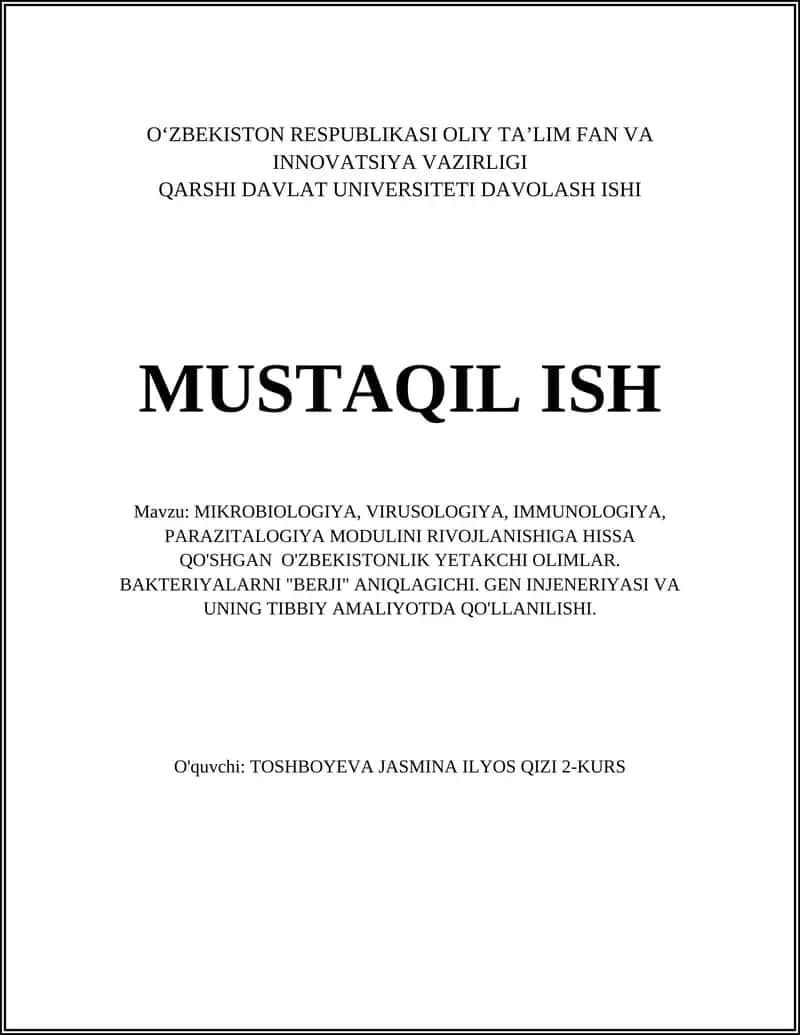MIKROBIOLOGIYA, VIRUSOLOGIYA, IMMUNOLOGIYA, PARAZITALOGIYA MODULI 1
