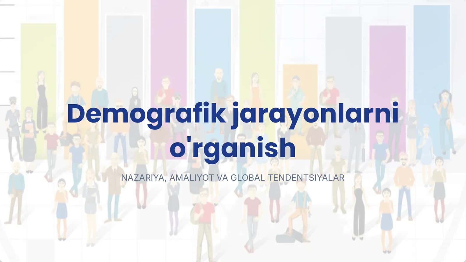 Demografik jarayonlarni o'rganish 1