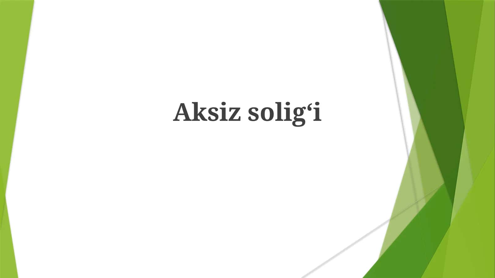 Aksizsoligʻi 1