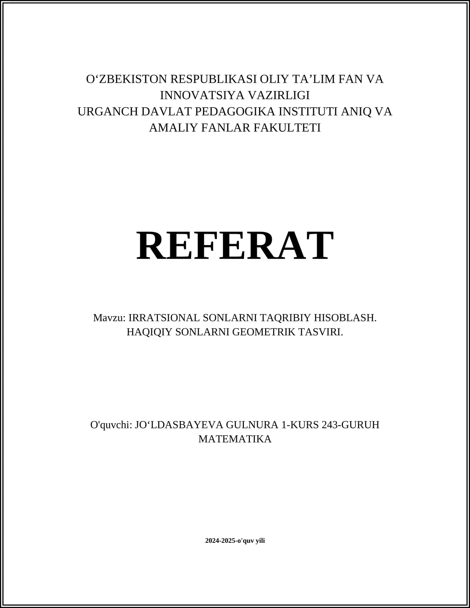 IRRATSIONAL SONLARNI TAQRIBIY HISOBLASH. HAQIQIY SONLARNI GEOMETRIK TASVIRI 1